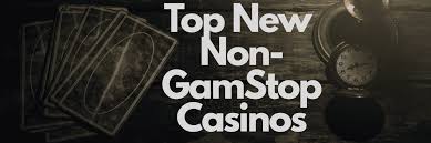 The Freedom of Gambling Exploring Non-GamStop Options